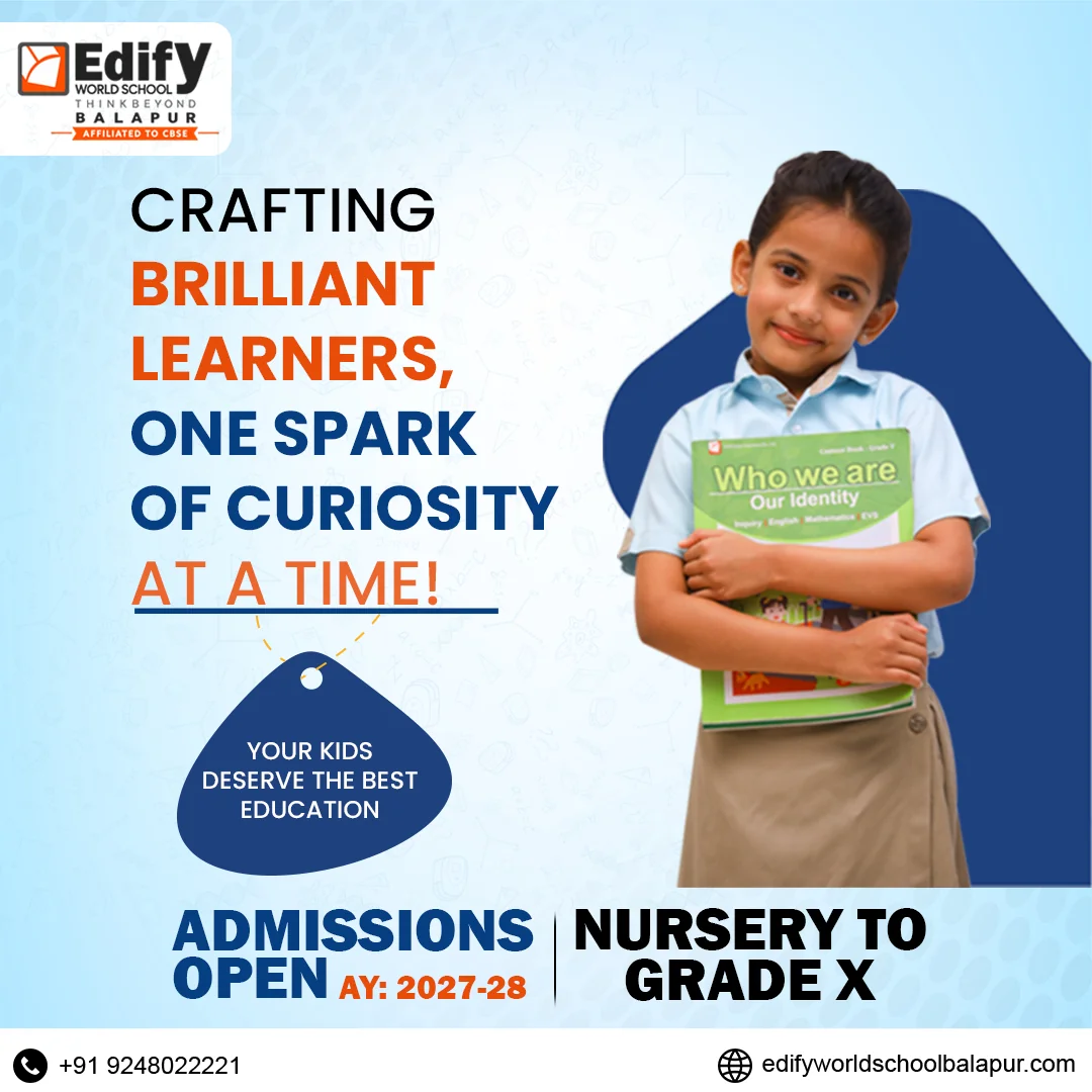 Edify World School Balapur admissions