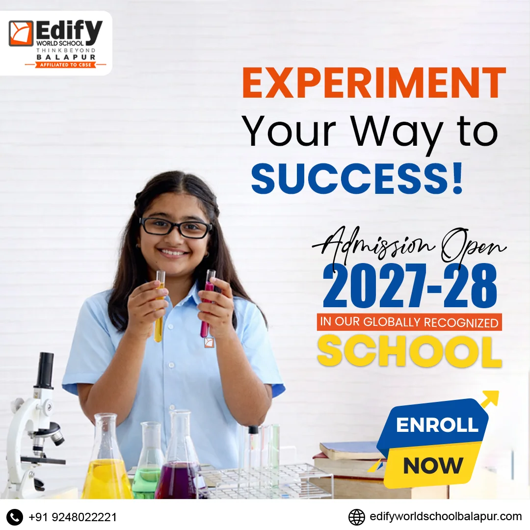 Edify World School Balapur admissions
