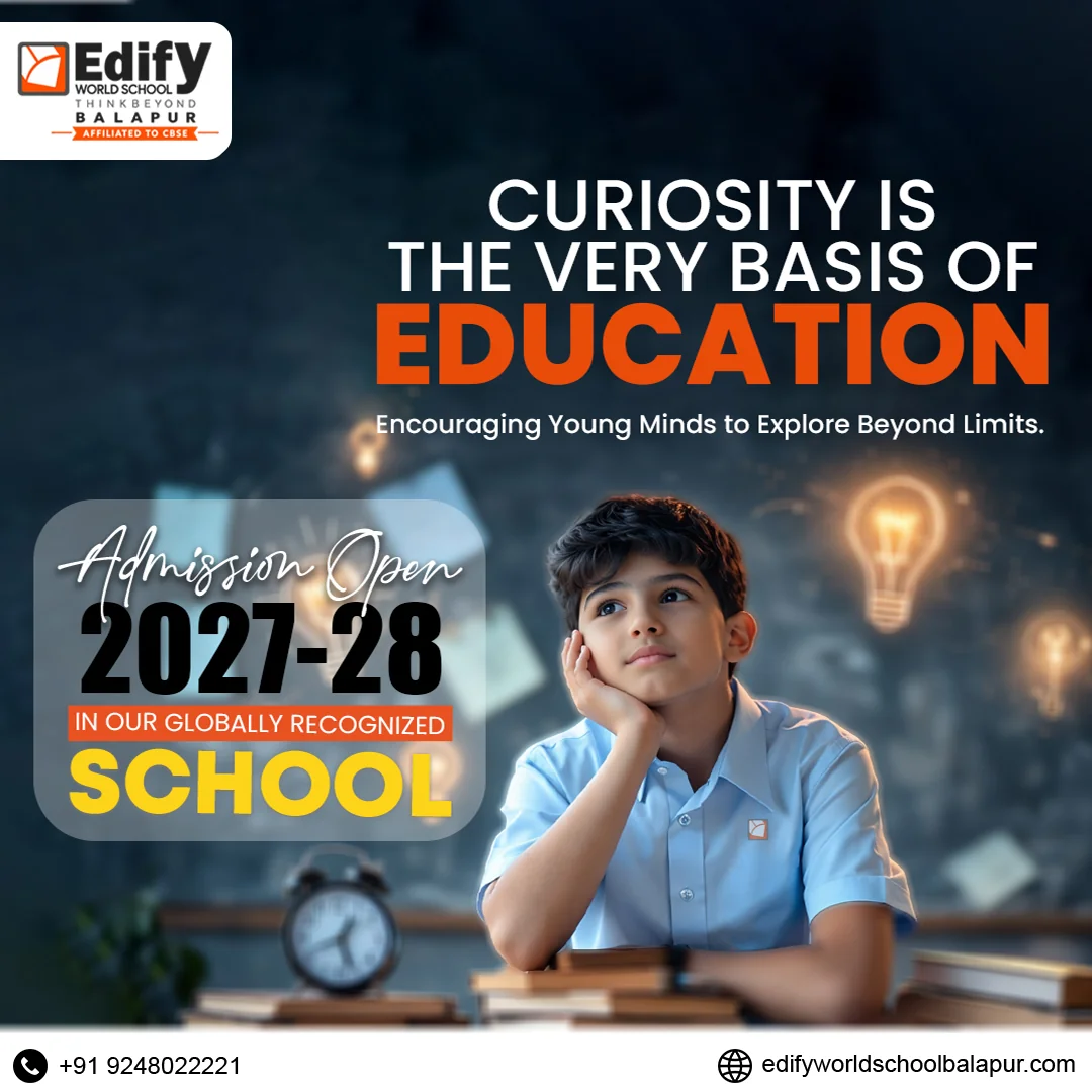 Edify World School Balapur admissions
